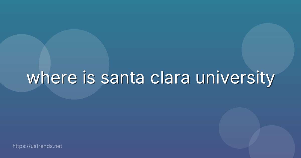 where is santa clara university