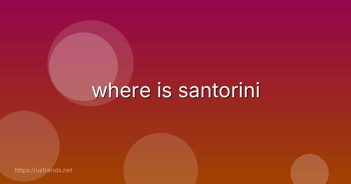 where is santorini