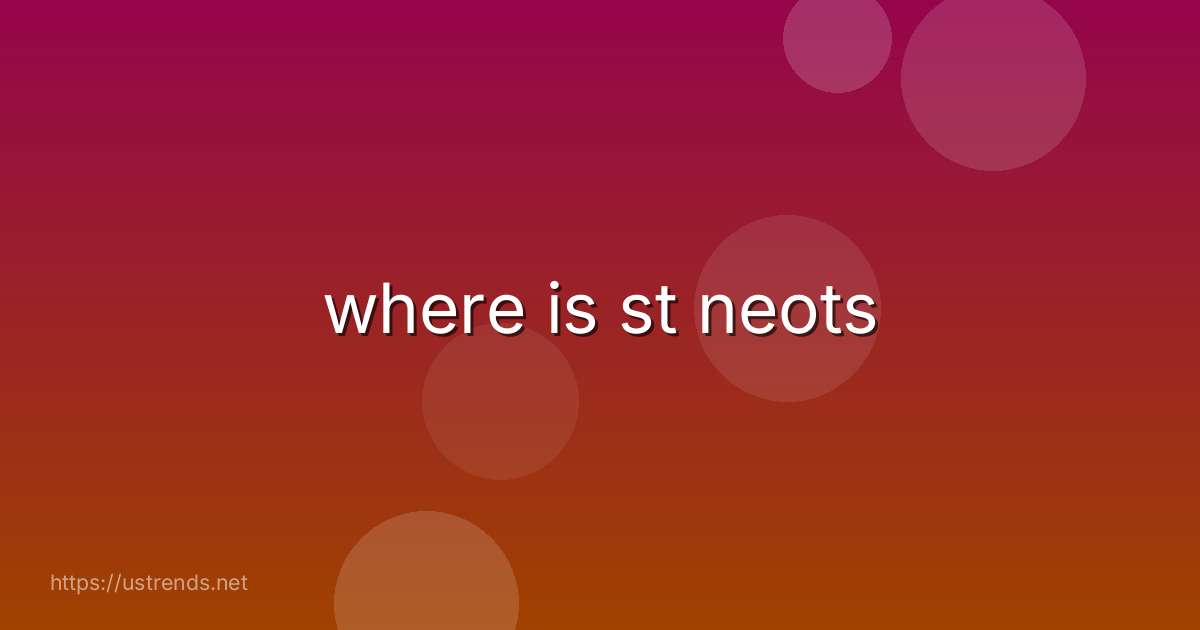 where is st neots