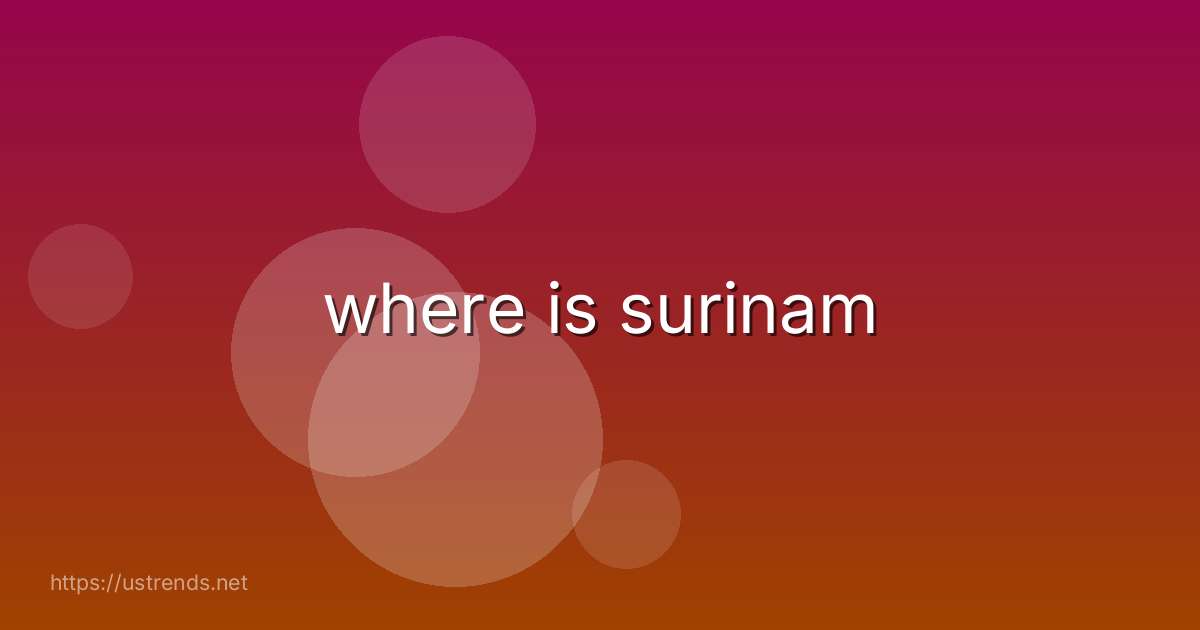where is surinam
