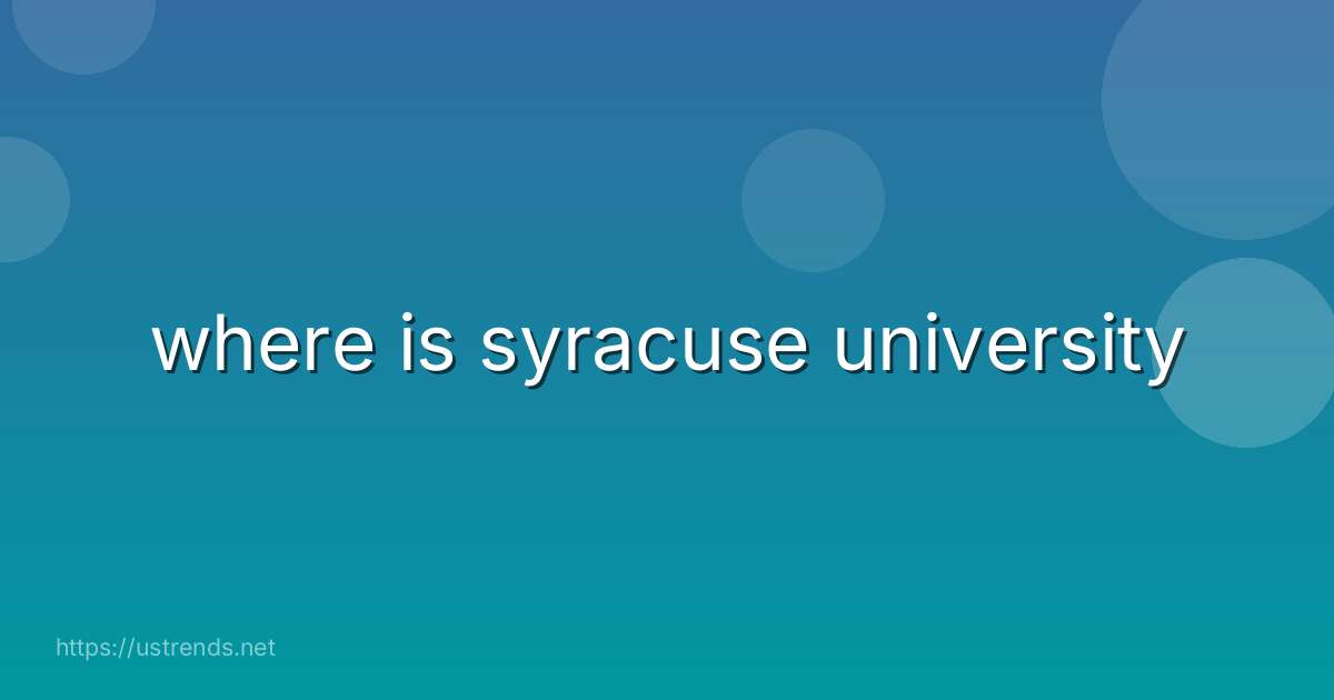 where is syracuse university