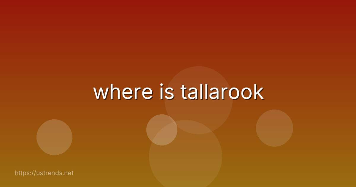where is tallarook