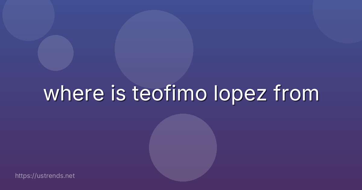 where is teofimo lopez from