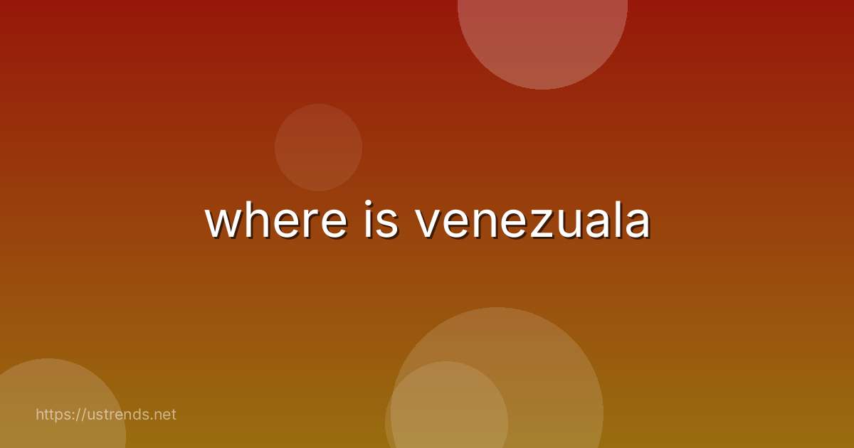 where is venezuala