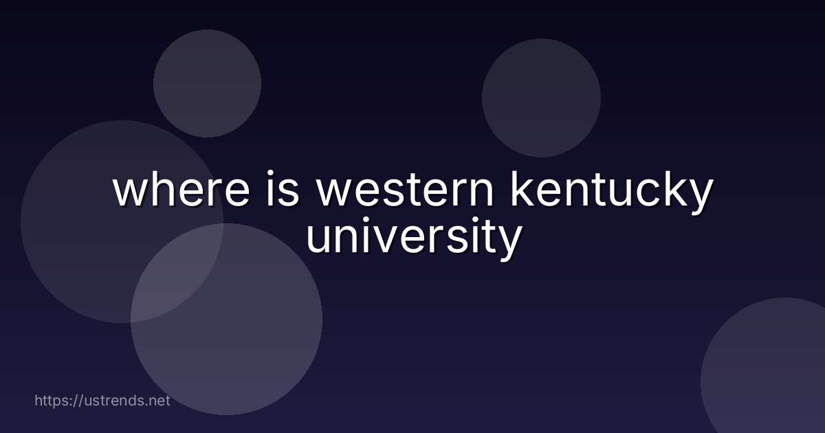 where is western kentucky university
