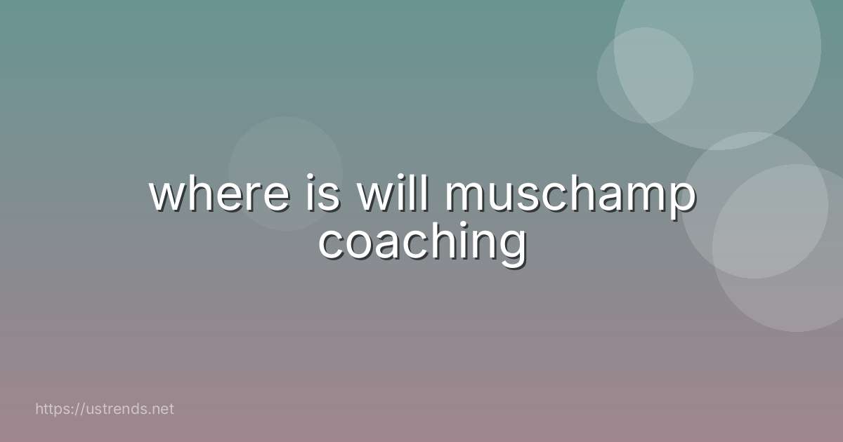 where is will muschamp coaching