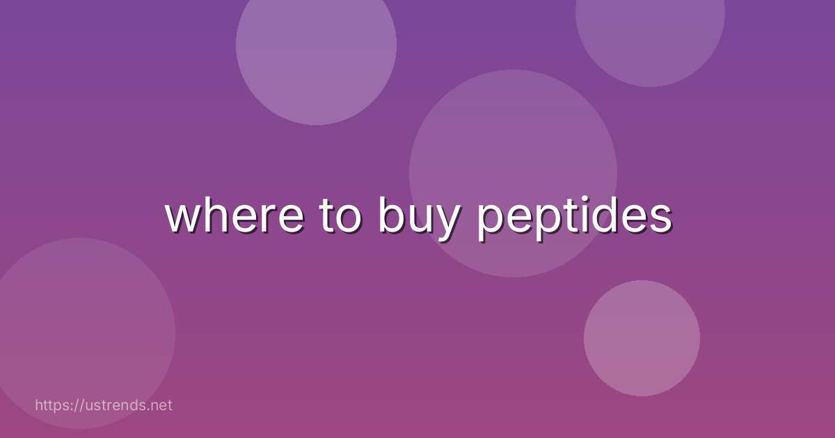 where to buy peptides