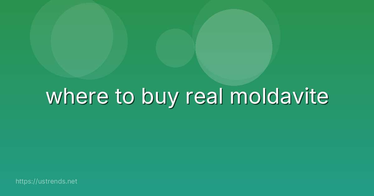 where to buy real moldavite
