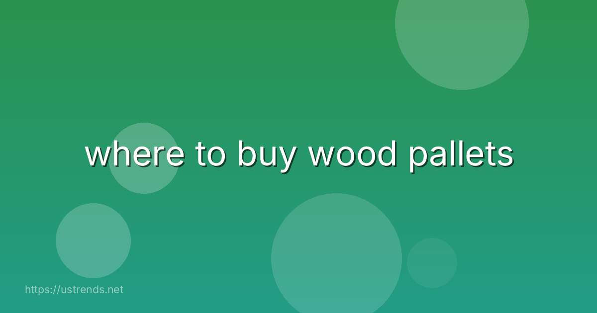 where to buy wood pallets