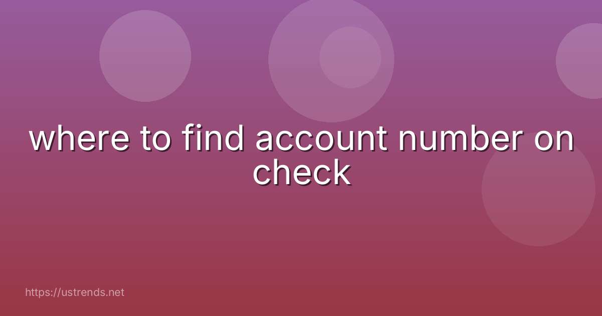 where to find account number on check