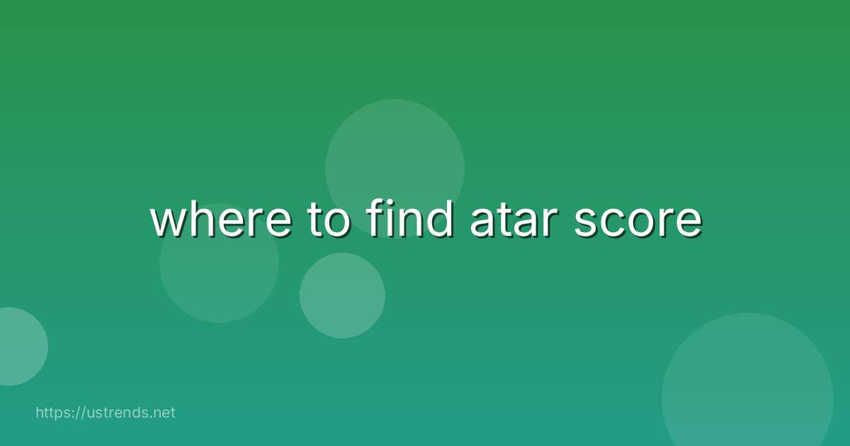 where to find atar score