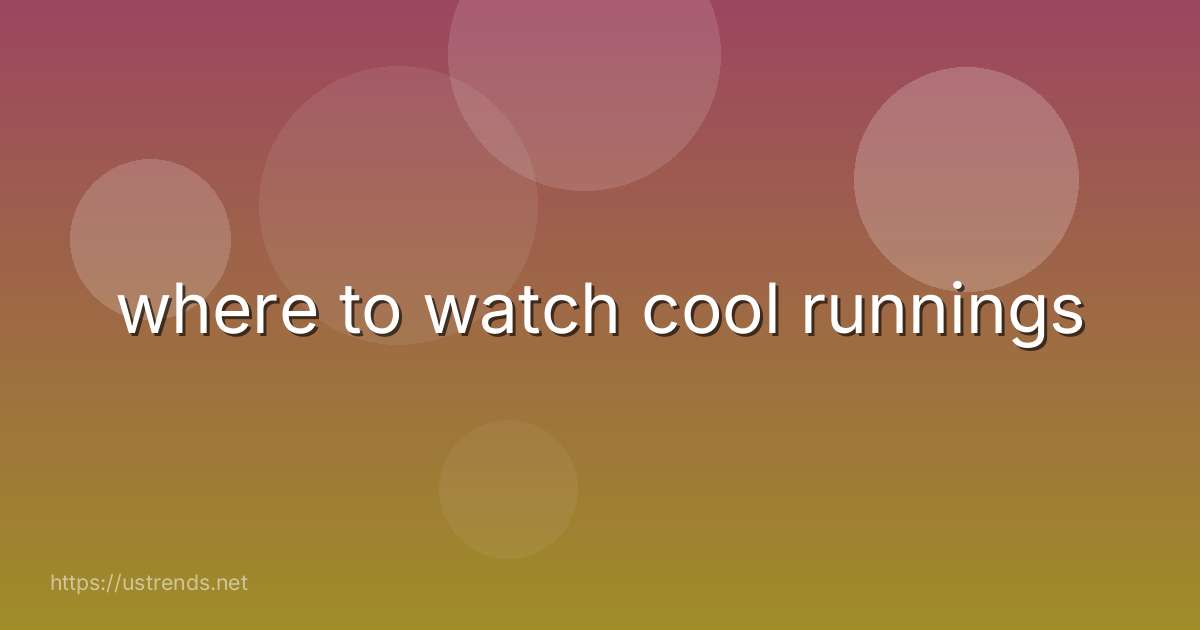 where to watch cool runnings