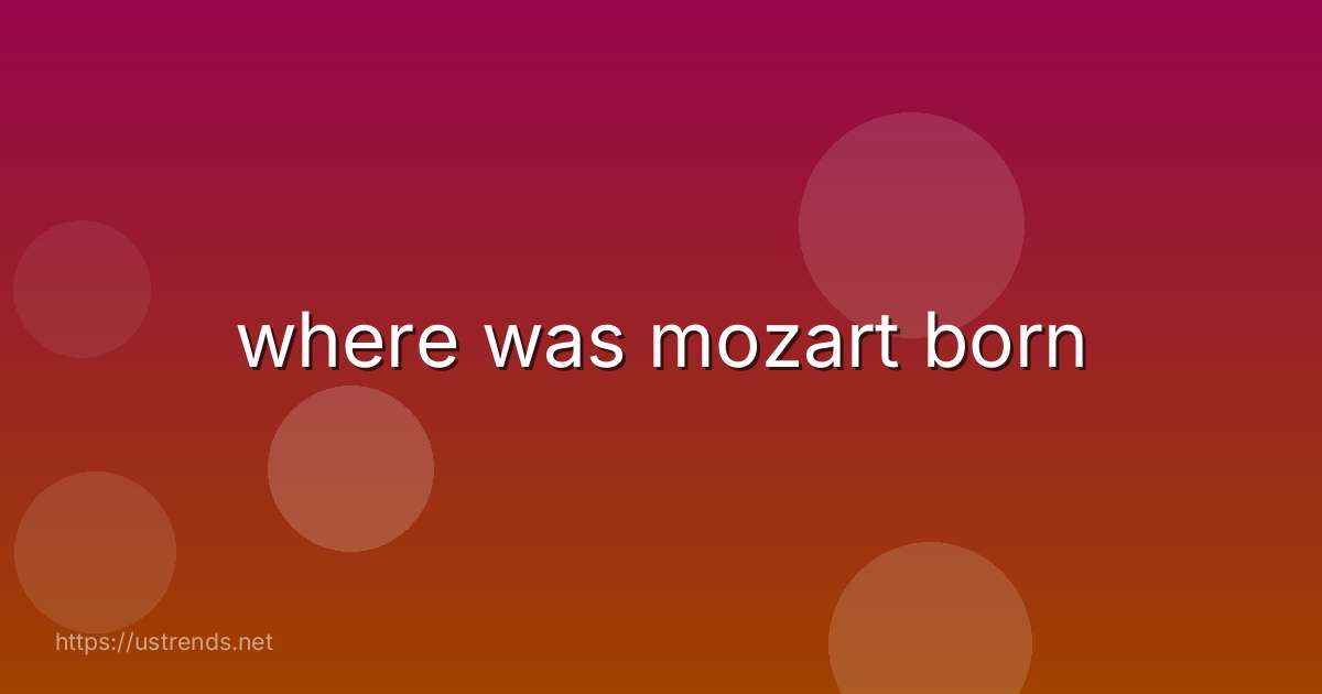 where was mozart born