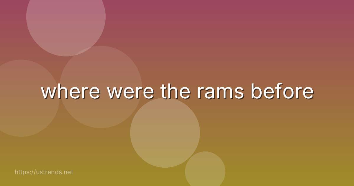 where were the rams before