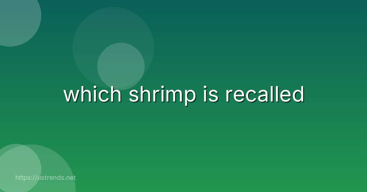 which shrimp is recalled