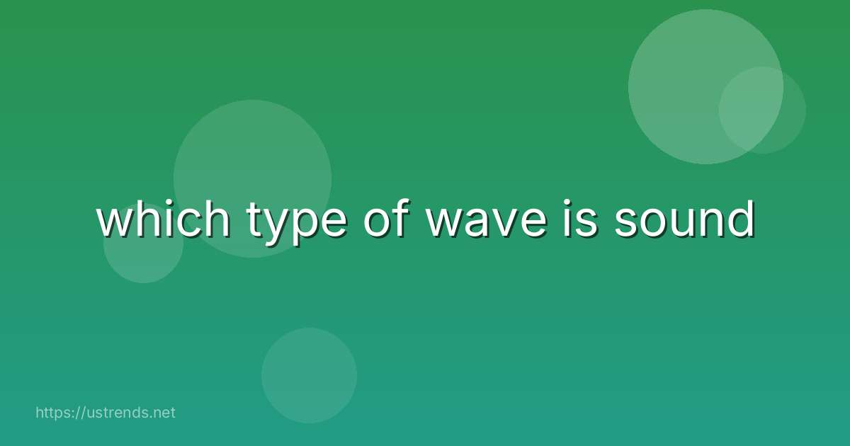 which type of wave is sound