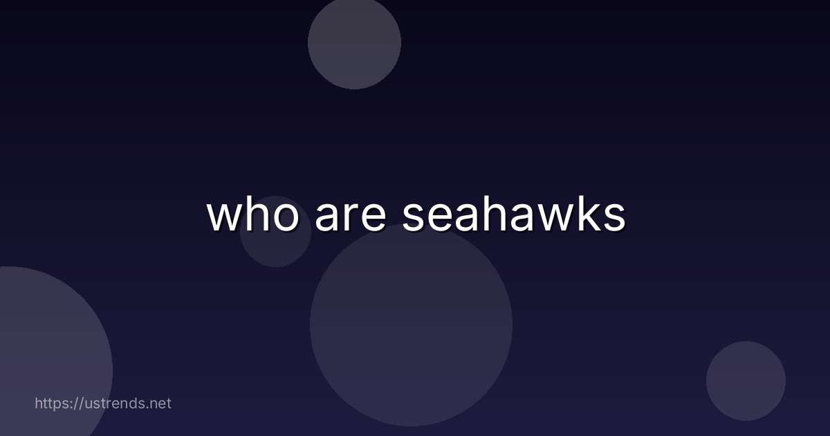 who are seahawks