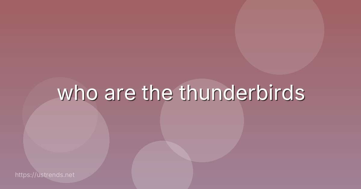 who are the thunderbirds
