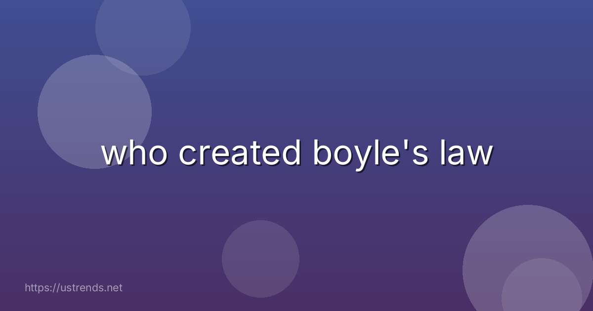 who created boyle's law