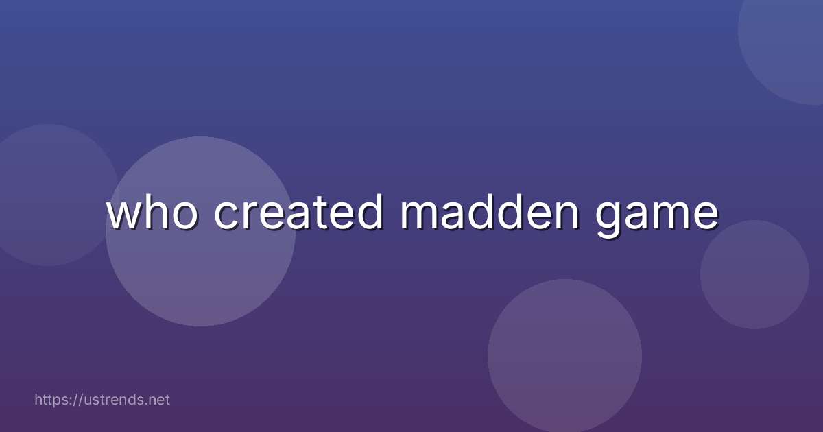 who created madden game