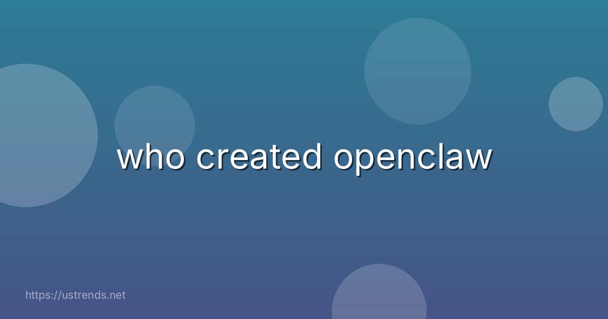 who created openclaw