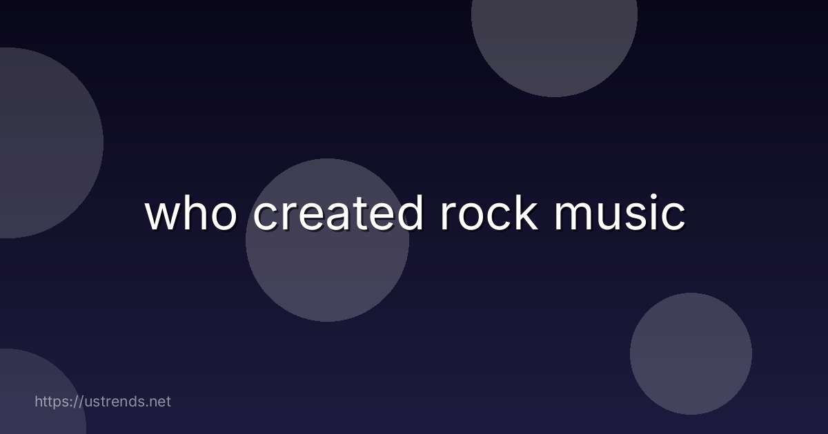 who created rock music