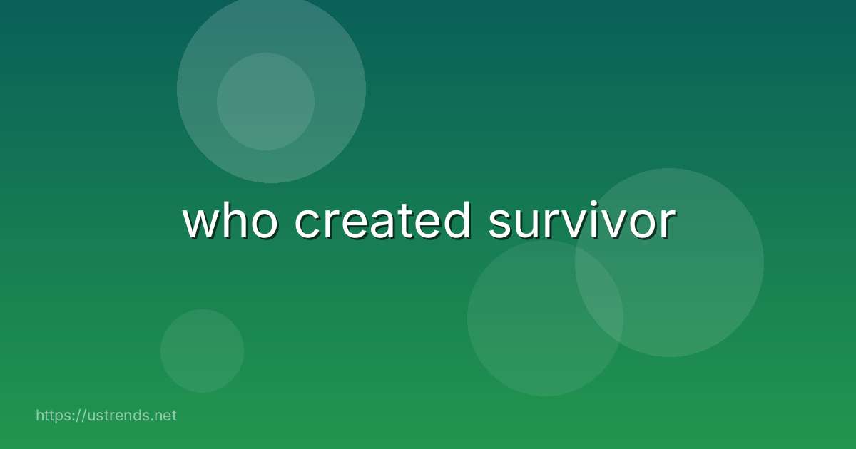 who created survivor