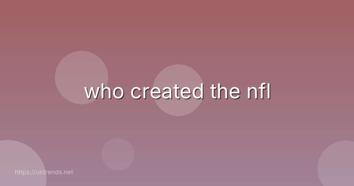 who created the nfl