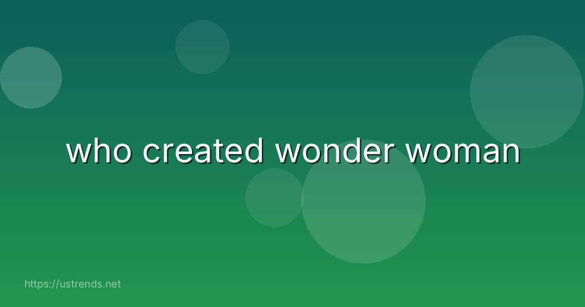 who created wonder woman