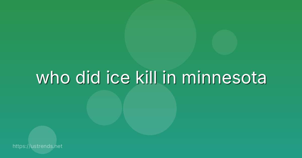 who did ice kill in minnesota