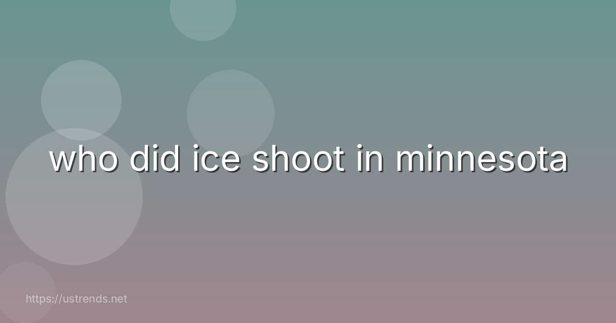 who did ice shoot in minnesota