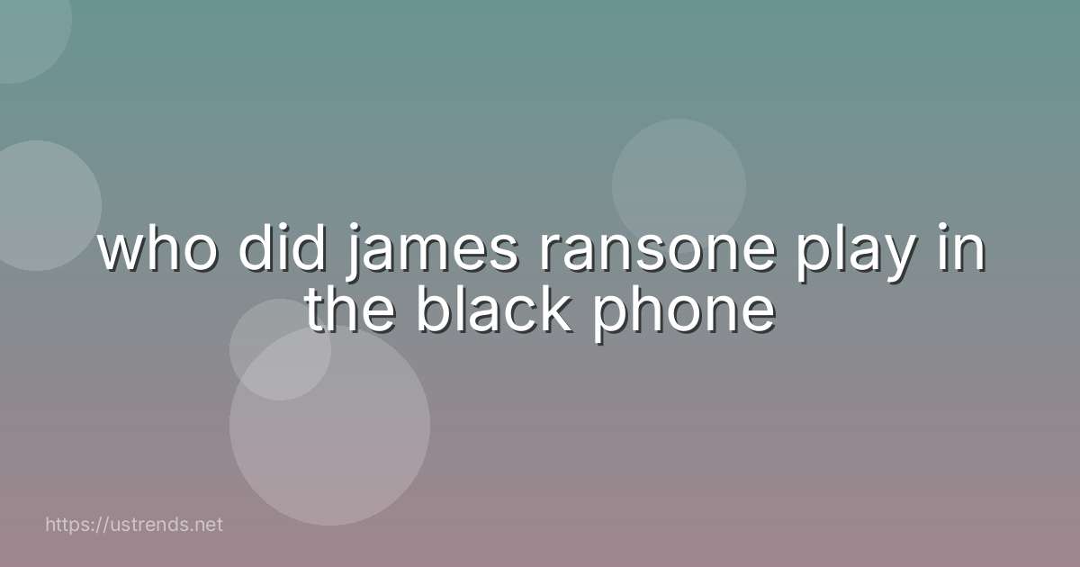 who did james ransone play in the black phone