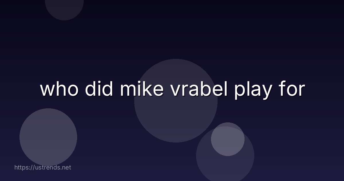 who did mike vrabel play for