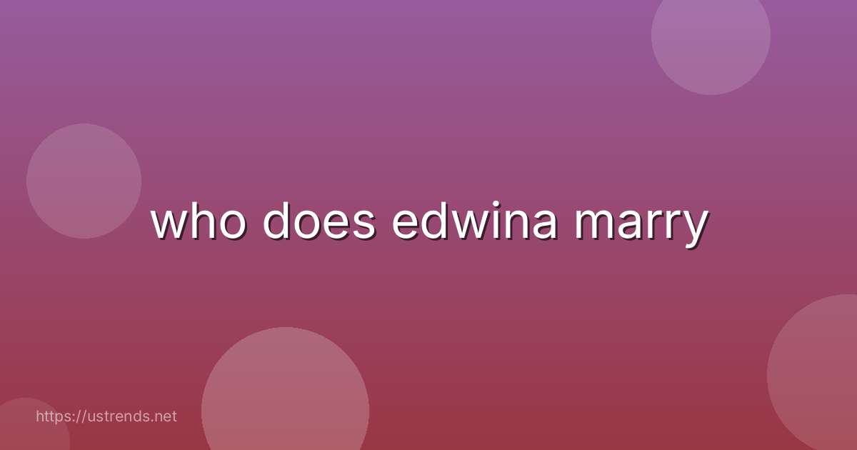 who does edwina marry