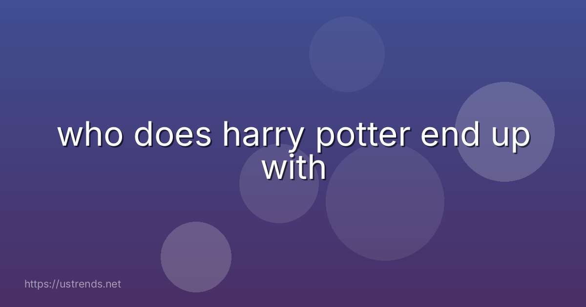 who does harry potter end up with