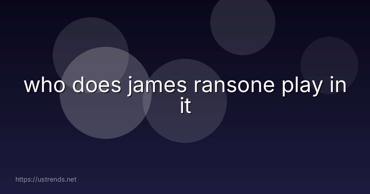 who does james ransone play in it