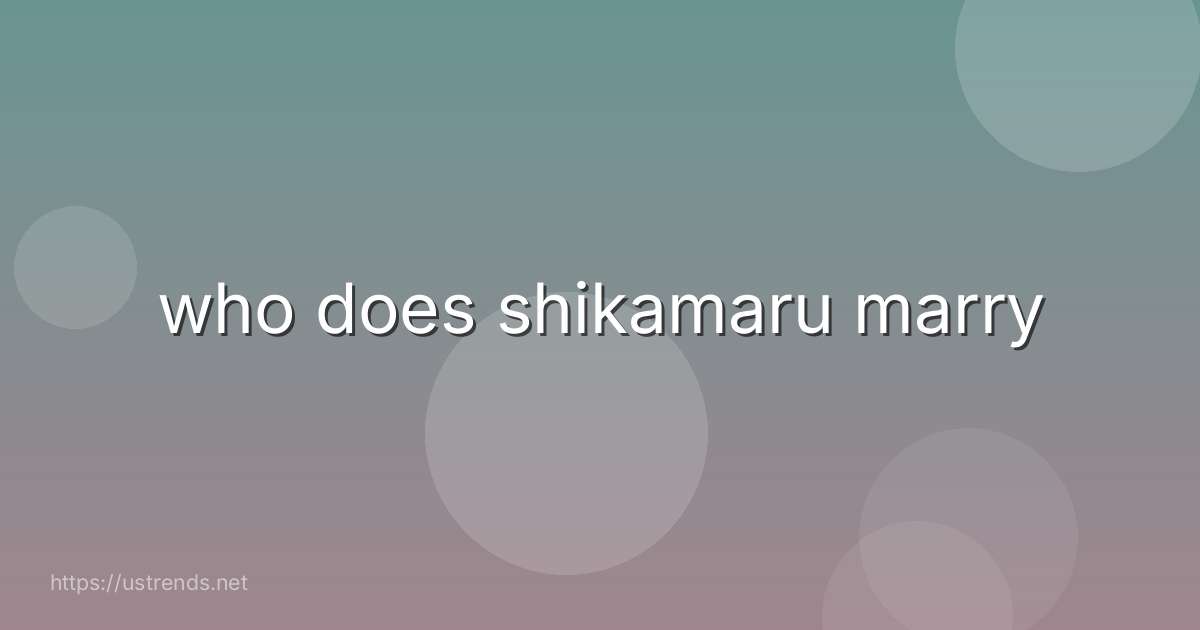 who does shikamaru marry