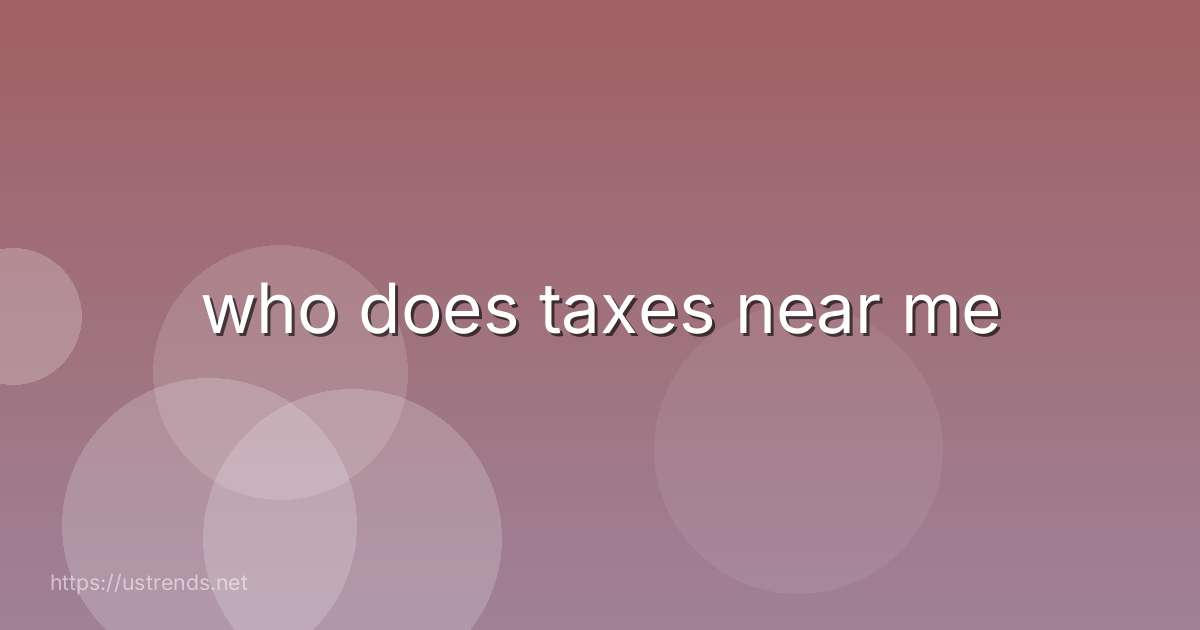 who does taxes near me