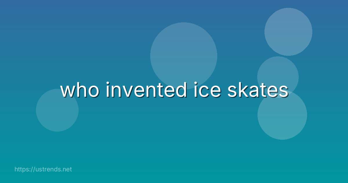 who invented ice skates