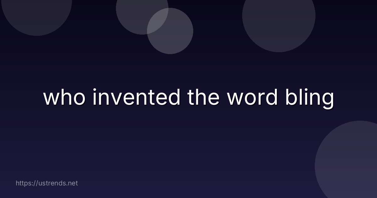who invented the word bling