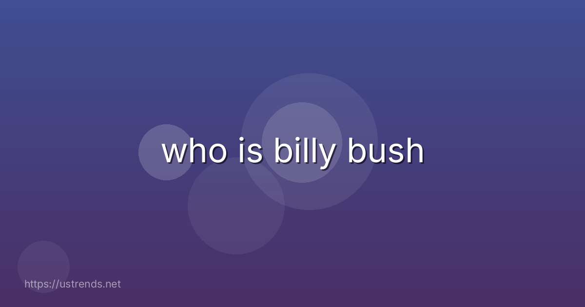 who is billy bush