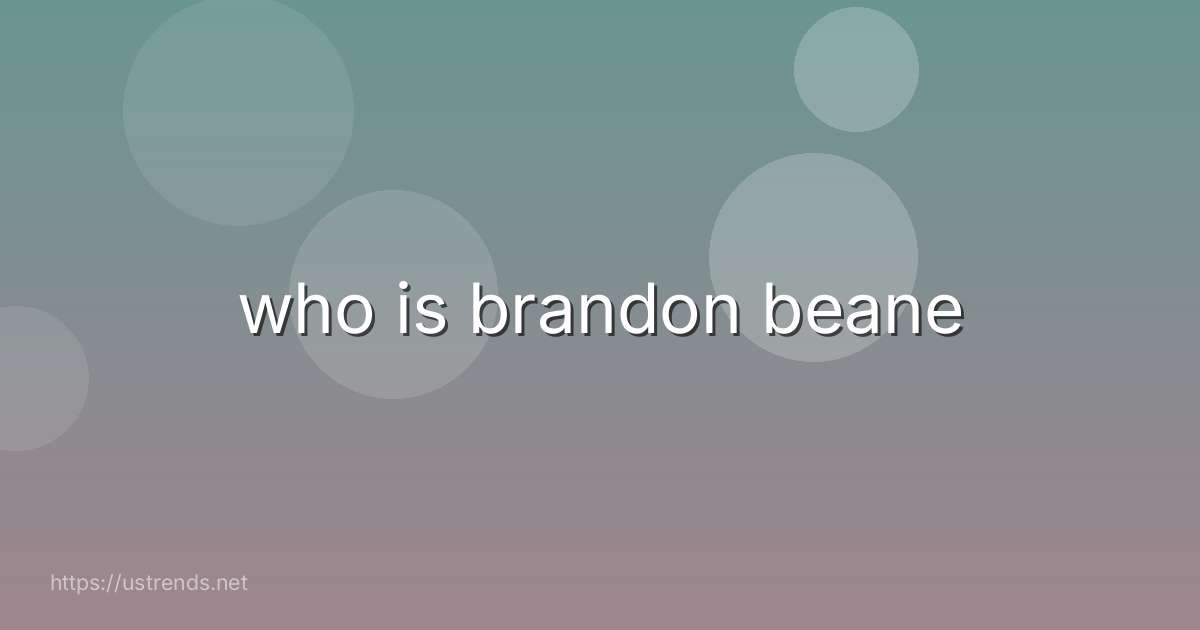who is brandon beane