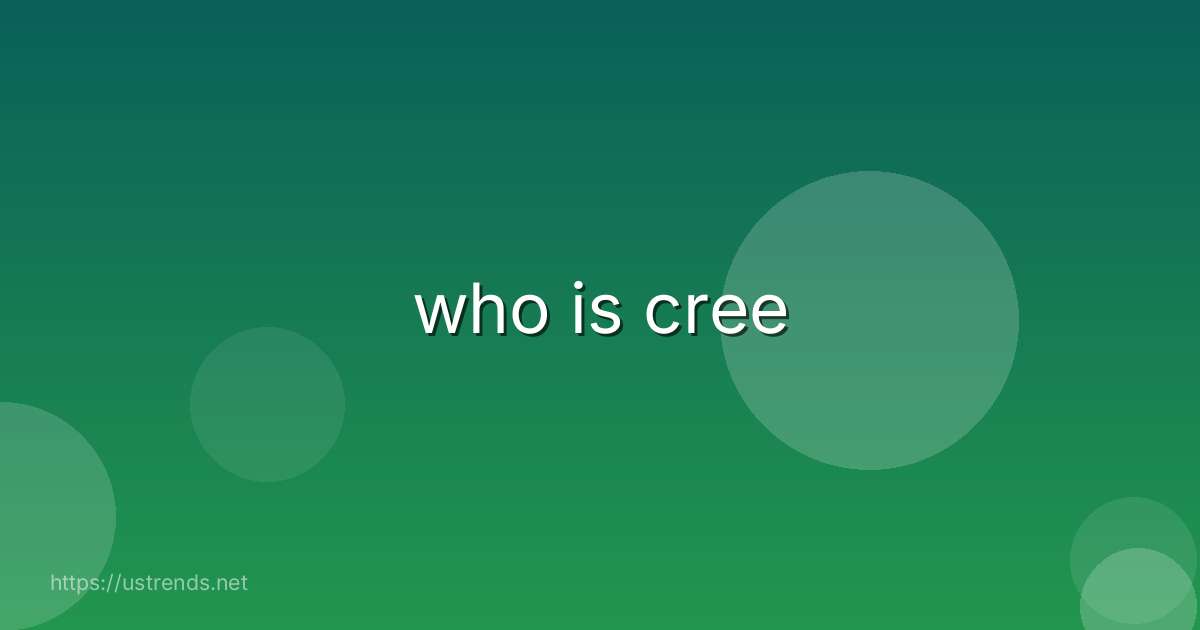 who is cree
