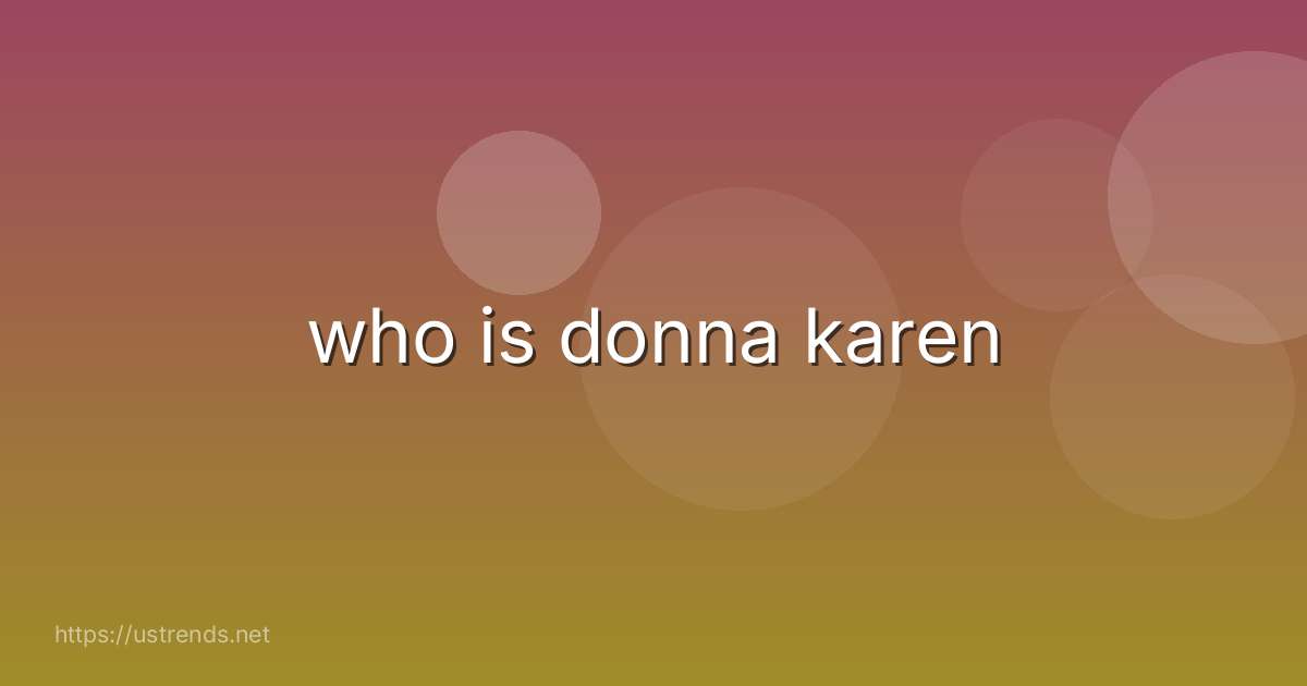 who is donna karen