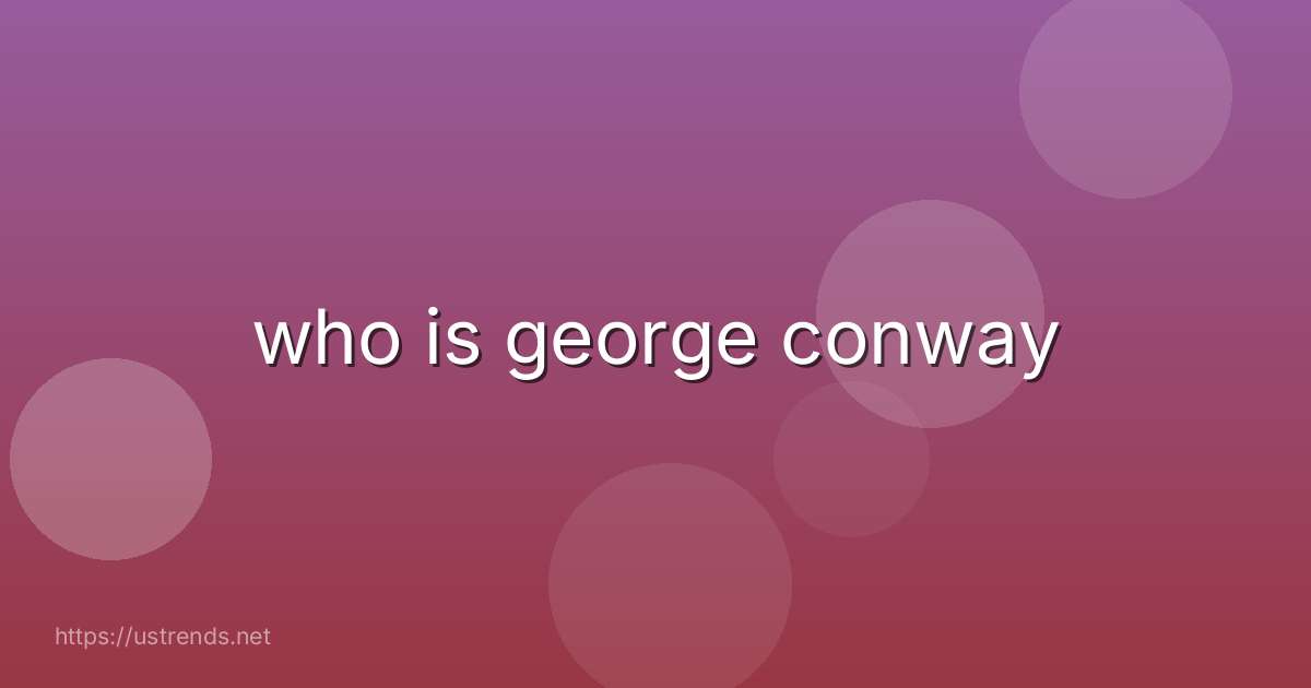 who is george conway