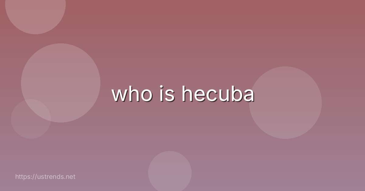 who is hecuba