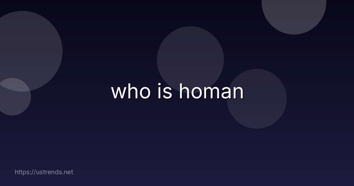 who is homan