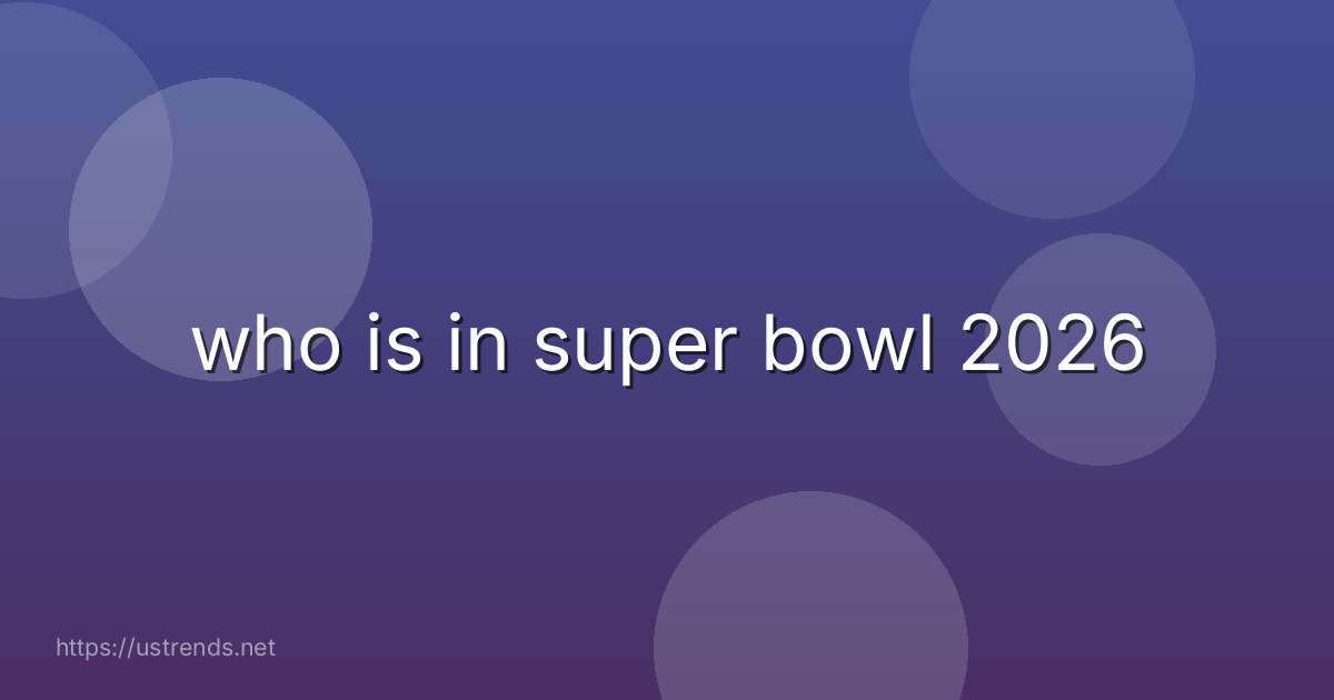who is in super bowl 2026