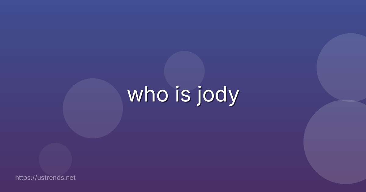 who is jody