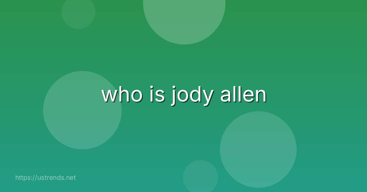 who is jody allen